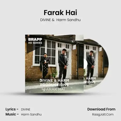 Farak Hai (Brapp HD Series) - DIVINE