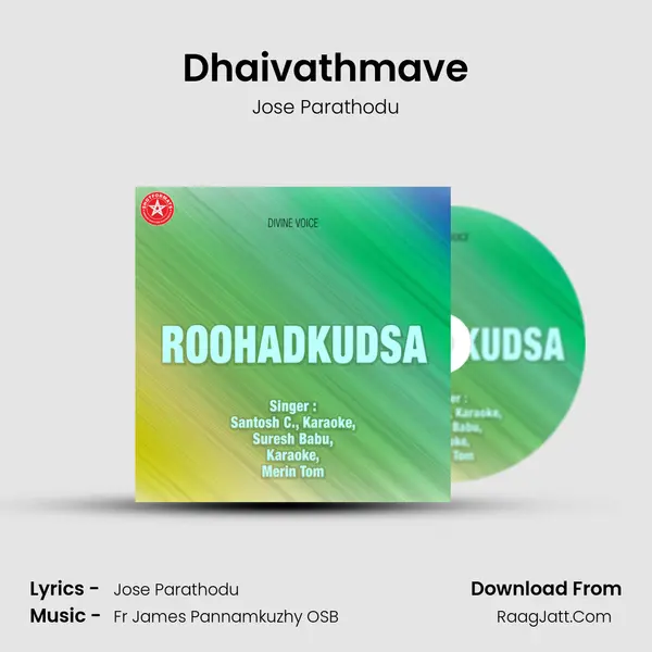 Dhaivathmave MP3 Song by Jose Parathodu Cover