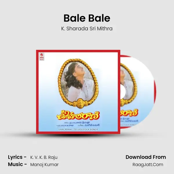 Bale Bale MP3 Song by K. Sharada Sri Mithra Cover