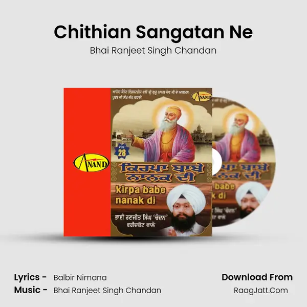 Chithian Sangatan Ne MP3 Song by Bhai Ranjeet Singh Chandan Cover