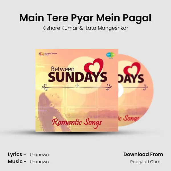 Main Tere Pyar Mein Pagal Cover