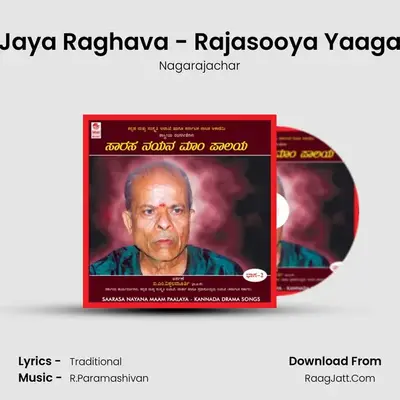 Jaya Raghava - Rajasooya Yaaga mp3 song