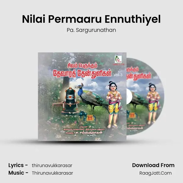 Nilai Permaaru Ennuthiyel MP3 Song by Pa. Sargurunathan Cover