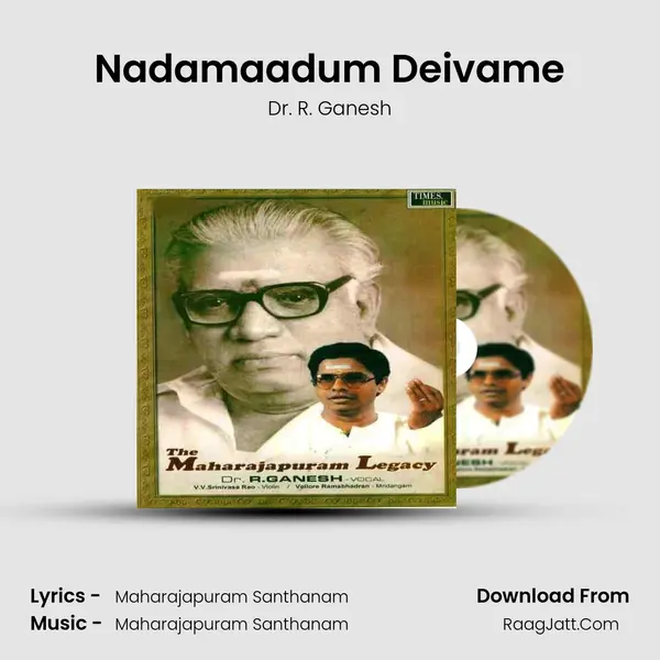 Nadamaadum Deivame mp3 song