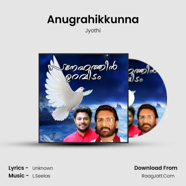 Anugrahikkunna MP3 Song by Jyothi Cover