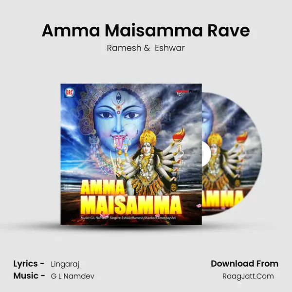 Amma Maisamma Rave MP3 Song by Ramesh Cover