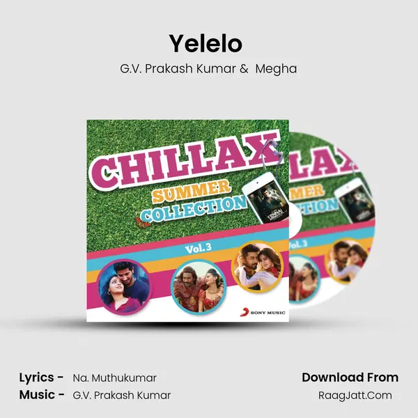 Yelelo (From "Naan Sigappu Manithan") Cover