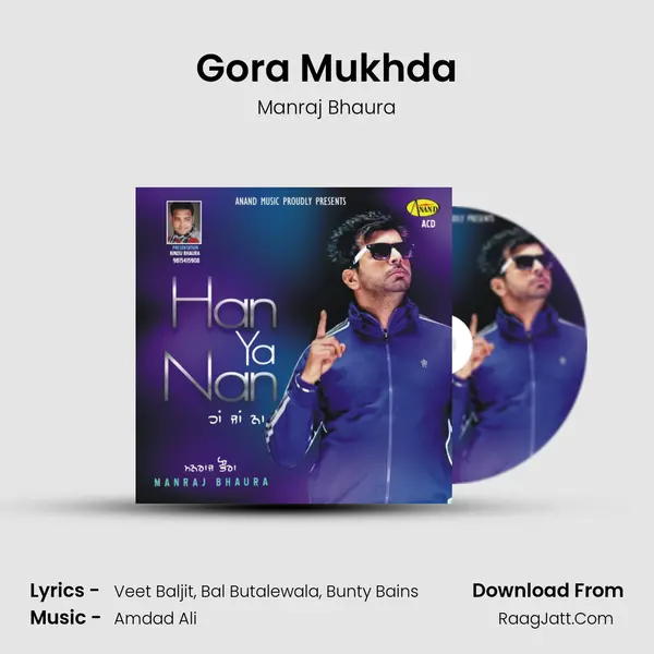 Gora Mukhda MP3 Song by Manraj Bhaura Cover