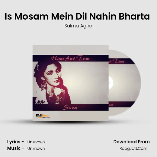 Is Mosam Mein Dil Nahin Bharta (From 