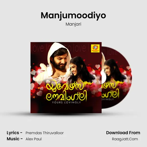 Manjumoodiyo MP3 Song by Manjari Cover