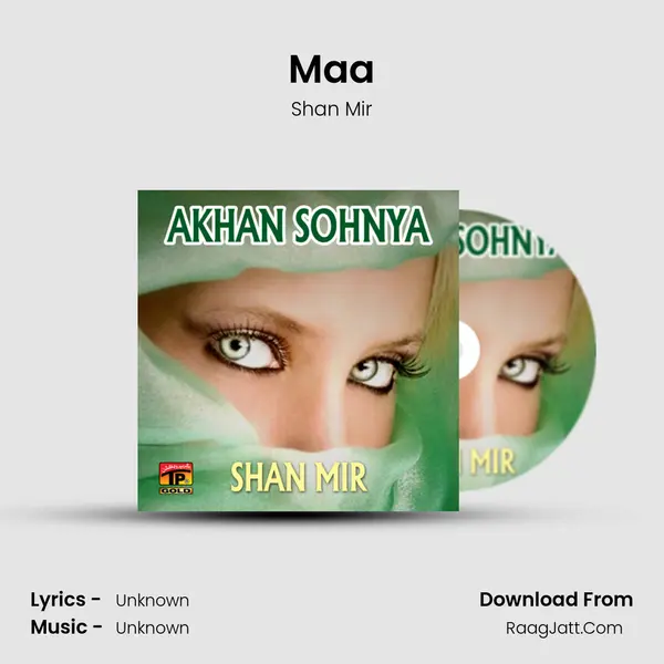 Maa MP3 Song by Shan Mir Cover