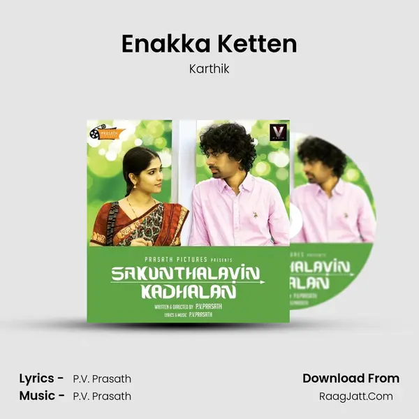 Enakka Ketten MP3 Song by Karthik Cover