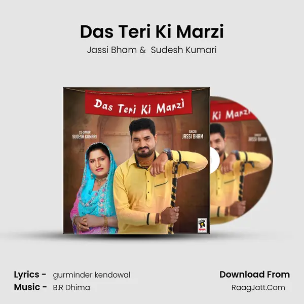 Das Teri Ki Marzi MP3 Song by Jassi Bham Cover