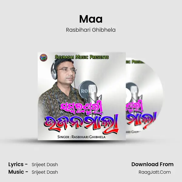 Maa MP3 Song by Rasbihari Ghibhela Cover