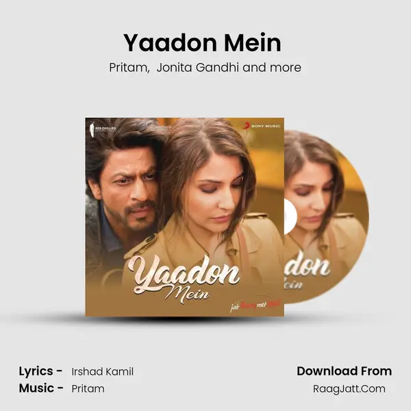 Yaadon Mein (From Jab Harry Met Sejal) mp3 song