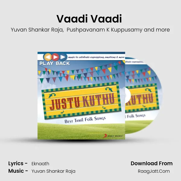 Vaadi Vaadi (From 