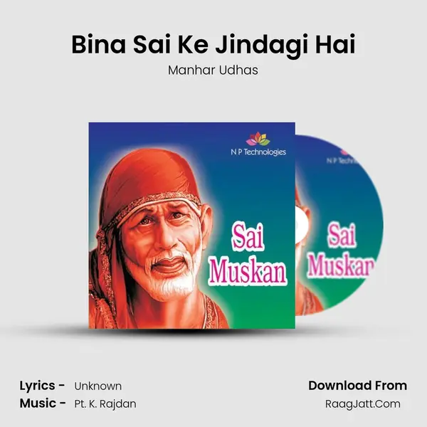 Bina Sai Ke Jindagi Hai MP3 Song by Manhar Udhas Cover