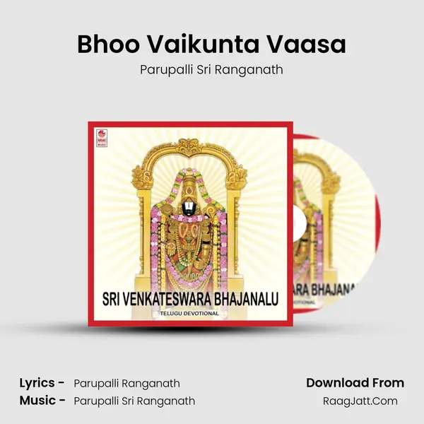Bhoo Vaikunta Vaasa MP3 Song by Parupalli Sri Ranganath Cover