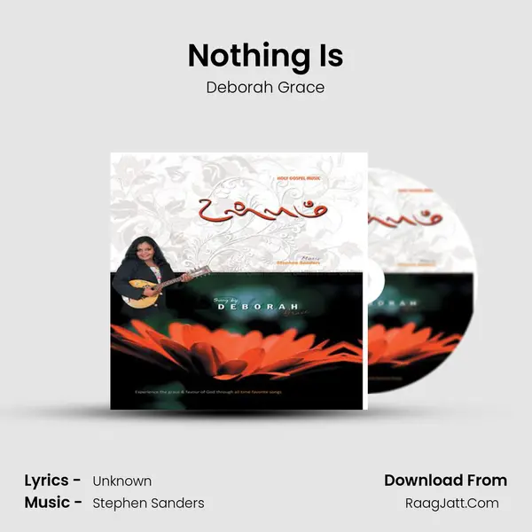 Nothing Is MP3 Song by Deborah Grace Cover