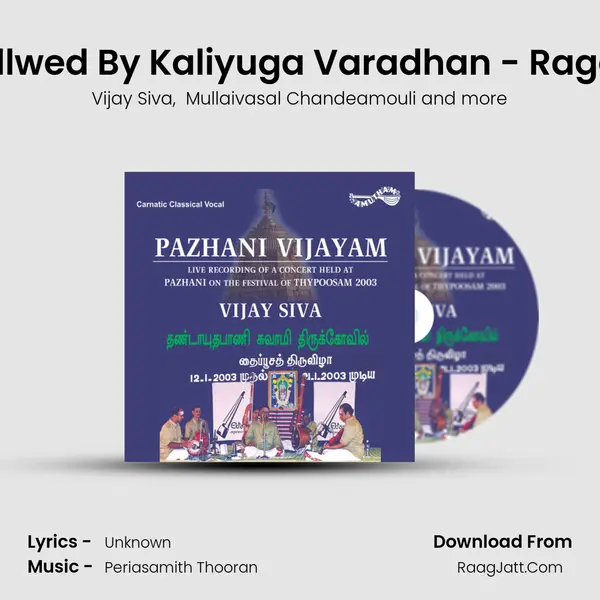 Virtuthham Follwed By Kaliyuga Varadhan - Ragamalikai - Adi (Live) MP3 Song by Vijay Siva Cover