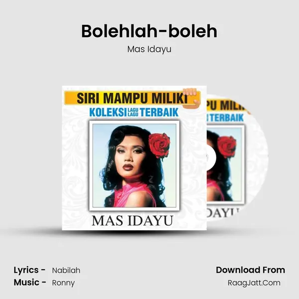 Bolehlah-boleh MP3 Song by Mas Idayu Cover