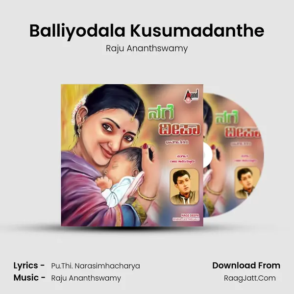 Balliyodala Kusumadanthe mp3 song