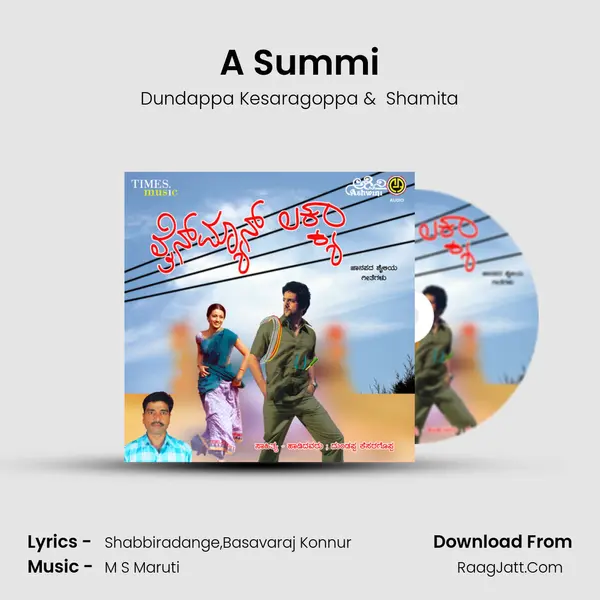 A Summi MP3 Song by Dundappa Kesaragoppa Cover