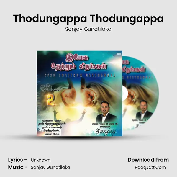 Thodungappa Thodungappa MP3 Song by Sanjay Gunatilaka Cover
