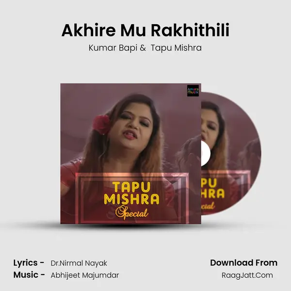 Akhire Mu Rakhithili Cover