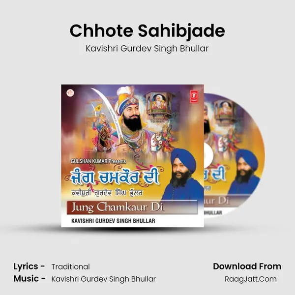 Chhote Sahibjade MP3 Song by Kavishri Gurdev Singh Bhullar Cover