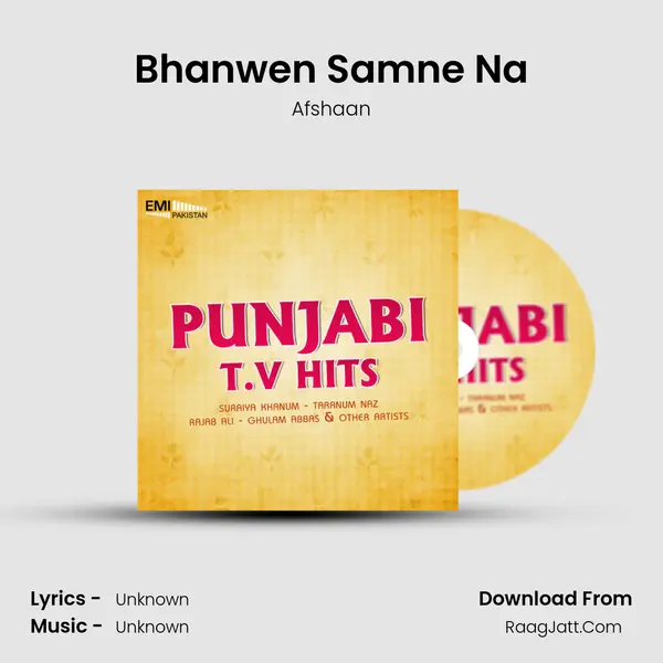 Bhanwen Samne Na MP3 Song by Afshaan Cover