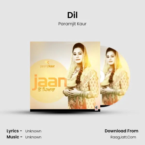 Dil MP3 Song by Paramjit Kaur Cover