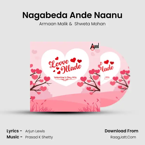 Nagabeda Ande Naanu mp3 song