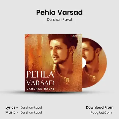 Pehla Varsad - Darshan Raval