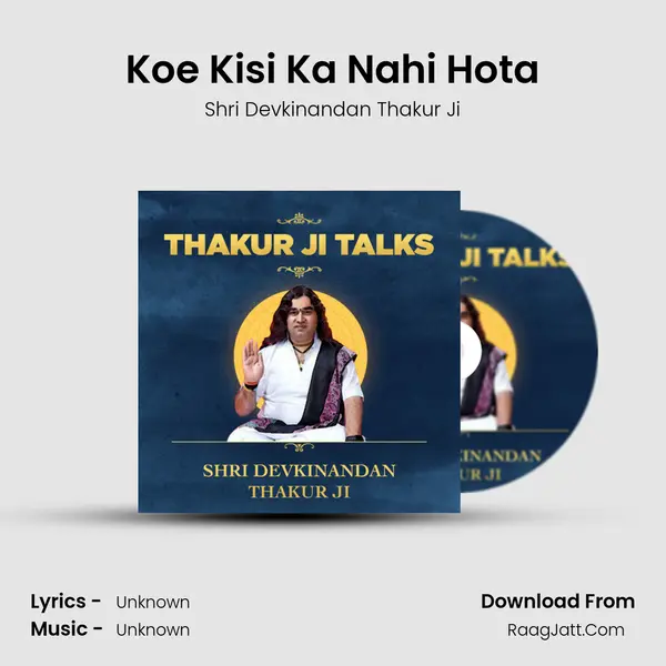 Koe Kisi Ka Nahi Hota Cover