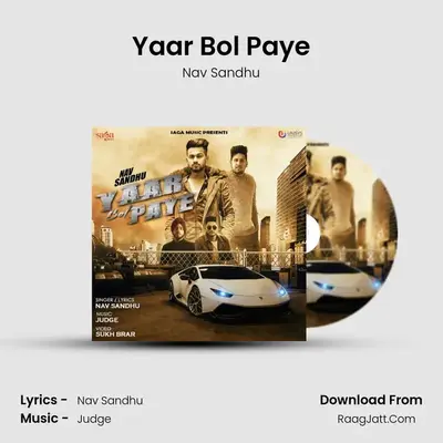 Yaar Bol Paye MP3 Song by Nav Sandhu Cover
