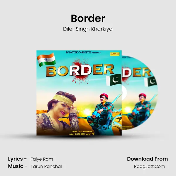 Border MP3 Song by Diler Singh Kharkiya Cover
