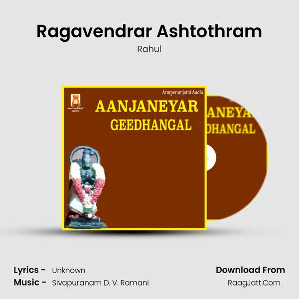 Ragavendrar Ashtothram MP3 Song by Rahul Cover