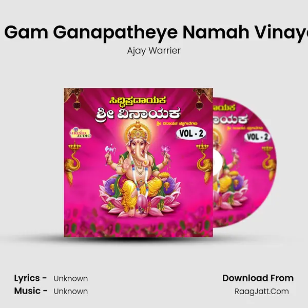 Om Gam Ganapatheye Namah Vinayaka MP3 Song by Ajay Warrier Cover