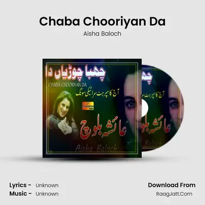 Chaba Chooriyan Da - Single - Aisha Baloch
