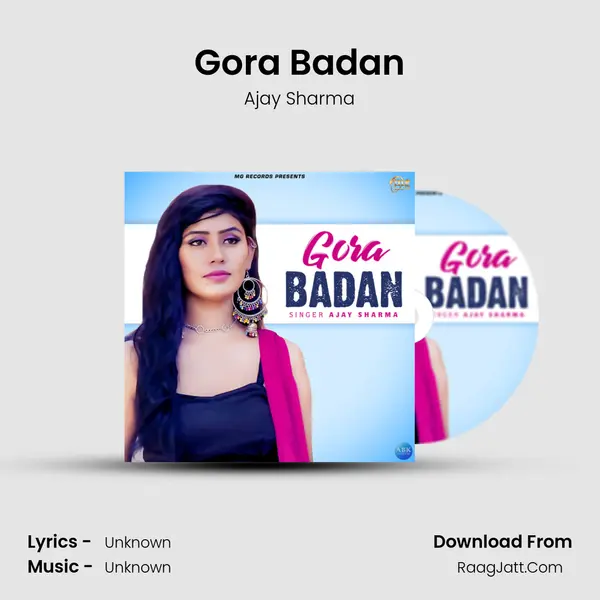Gora Badan - Single - Ajay Sharma