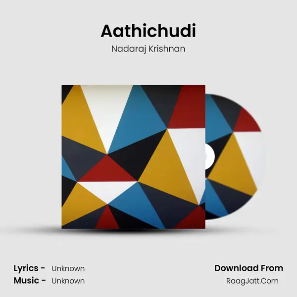 Aathichudi MP3 Song by Nadaraj Krishnan Cover