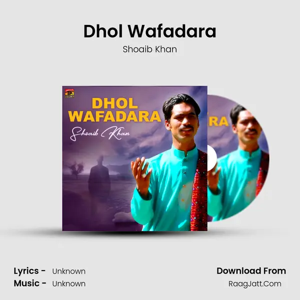 Dhol Wafadara mp3 song