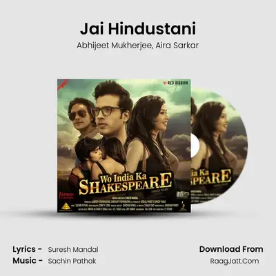 Jai Hindustani MP3 Song by Abhijeet Mukherjee Cover