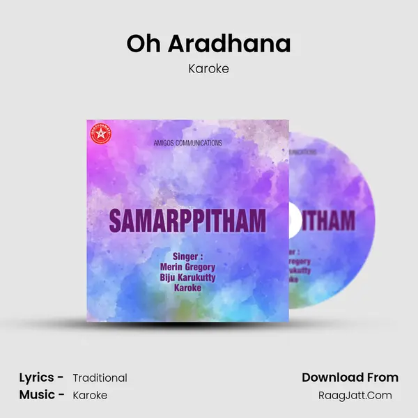 Oh Aradhana MP3 Song by Karoke Cover