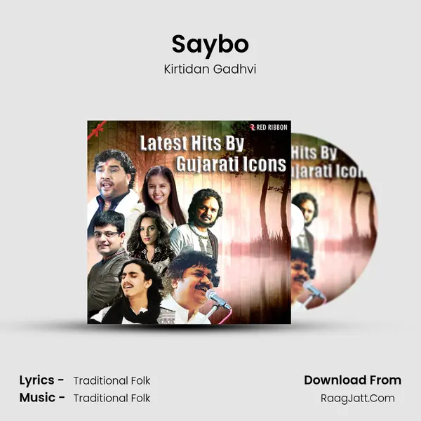 Saybo MP3 Song by Kirtidan Gadhvi Cover