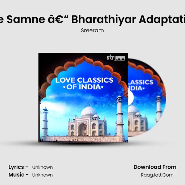 Tu Hai Mere Samne â€“ Bharathiyar Adaptation to Hindi MP3 Song by Sreeram Cover