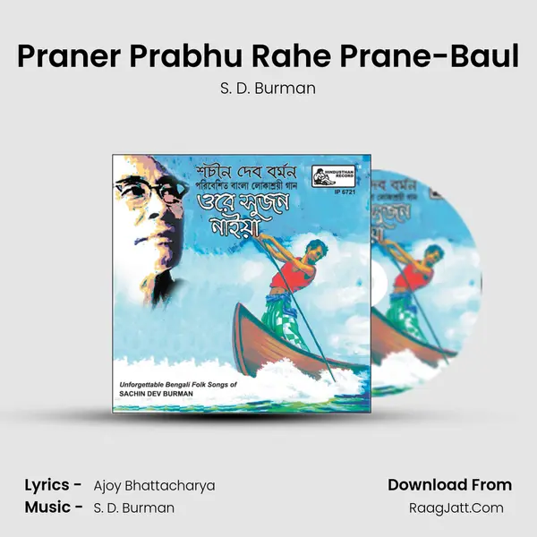 Praner Prabhu Rahe Prane-Baul MP3 Song by S. D. Burman Cover