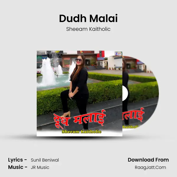 Dudh Malai - Sheeam Kaitholic