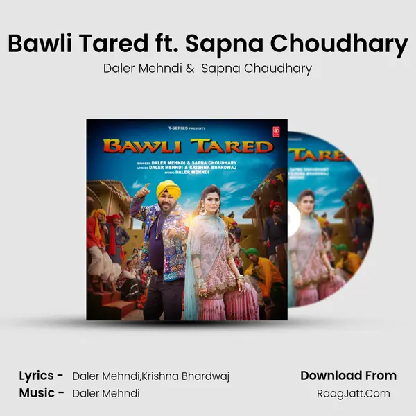 Bawli Tared ft. Sapna Choudhary mp3 song